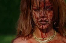 Rihanna rozsadziła internet. Jej krwawy klip szokuje