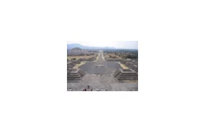 Teotihuacan - Cuda Świata