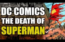 Życie i śmierć Supermana.