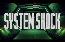 System Shock wraca w odświeżonej wersji