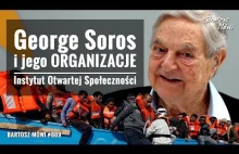 #889- George (Jerzy) Soros i jego organizacje - Open Society Foundation -...