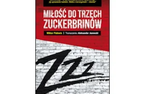 „Miłość do trzech Zuckerbrinów” – recenzja