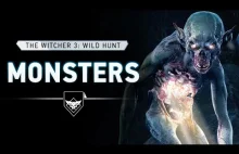 The Witcher 3: Wild Hunt - Monsters