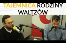 Tajemnica rodziny Waltzów. Radio WNet