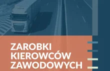 Raport: Zarobki kierowców zawodowych w Polsce
