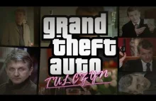 Grand Theft Auto: Tulczyn [Trailer]