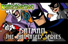 Batman The Animated Series - najlepszy Batman w historii?