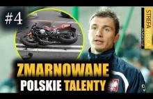 ZMARNOWANE talenty polskiej piłki nożnej #4 [strefa...