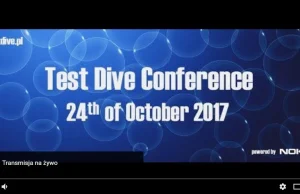 Stream z konferencji Test Dive 2017 w Krakowie