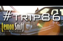 #TRIP86 - Dokument [Projekt 86 X Lemon Sniff ]