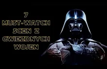 7 MUST-WATCH SCEN Z GWIEZDNYCH WOJEN