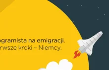 Programista na emigracji. Pierwsze kroki - Niemcy