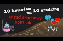 20 kawałów na 20 urodziny Kontrola skarbowa na wesoło humor żart