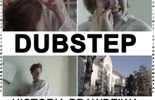 Dubstep - historia prawdziwa