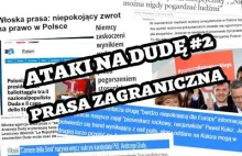 Atak na Dudę! #2 - Zagraniczne Media