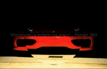 “Motoryzacja kołem się kręci” – Ferrari 360 - Speed & Power - blog...