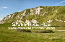 Samphire Hoe - Klejnot w srebrne oprawiony morze