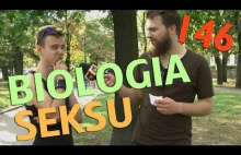 BIOLOGIA SEKSU - odc. #146 MaturaToBzdura.TV