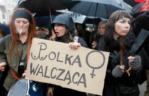 'Wychodzimy, żeby pokazać siłę, która się w nas obudziła. Wychodzimy bo...