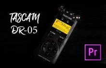 TASCAM DR-05 oraz jak zsynchronizować audio w Premiere Pro