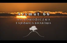 Azymut 66 - Astronomiczna tajemnica Krakowa