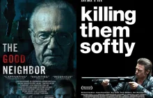 [Kilka słów o…] „Killing Them Softly” oraz „The Good Neighbor”