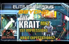 Elite: Dangerous Krait MK2 1st Impressions Good and Bad