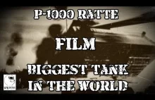 P-1000 Ratte - Największy czołg Świata / video