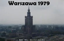 Warszawa w 1979 roku - niepublikowany film!