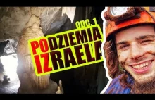 IZRAELSKIE PODZIEMIA: Jaskinia Fassuta