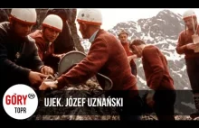 Józef Uznański - legendarny ratownik TOPR