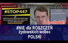 #Stop447 Roszczenia majątkowe wobec Polski - o co chodzi?