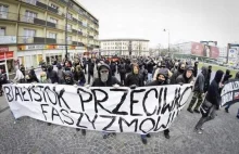 Białystok: Marsz przeciw faszyzmowi [WIDEO i FOTO]