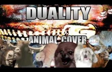 Slipknot - Duality (Animal Cover