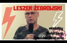 Leszek Żebrowski „Światowa Historia” nieprawdą...