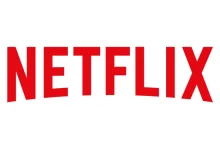 Netflix będzie blokował użytkowników korzystających z VPN i Proxy