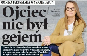 Monika Jaruzelska: Ojciec nie był gejem