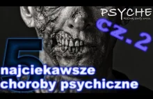 Najciekawsze choroby psychiczne