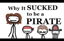 Why It Sucked to Be a Pirate [ENG]