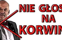 10 powodów, żeby nie głosować na Korwina.