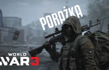 World War 3 to jednak porażka?