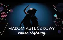 Małomiasteczkowy Cover Ciążowy | parodia Dawid Podsiadło | mama...