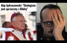 Czy ekologizm jest sprzeczny z Biblią?