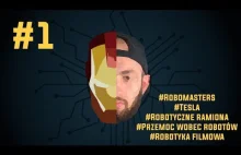 Robotyczny przegląd newsów #1 - Robomasters | Autonomiczna Tesla