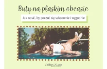 Buty na płaskim obcasie - jak nosić by poczuć się wygodnie