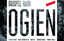 Gospel Rain wydaje OGIEŃ. Płyta już jest na rynku!