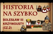 Historia Na Szybko - Bolesław III Krzywousty cz.2 (Historia Polski #17