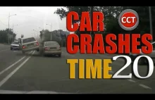 Car Crashes Time 20 - kompilacja wypadków