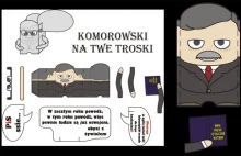 Komorowski na Twe troski