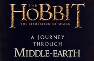 Hobbit: Pustkowie Smauga - Podróż przez Śródziemie